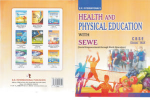 Health and Physical Education With Sewe C.B.S.E. Class- IX & X