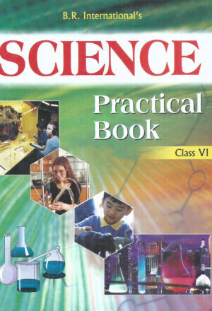 Science Practical Book Class- VI Front Cover