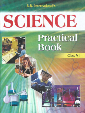 Science Practical Book Class- VI Front Cover