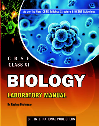 Biology Laboratory Manual Class XI (CBSE) Front Cover