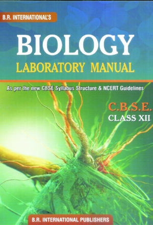 Biology Laboratory Manual Class XII (CBSE) Frount Cover