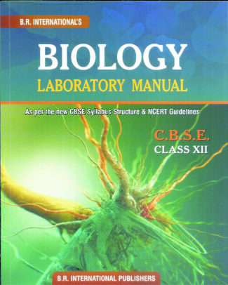 Biology Laboratory Manual Class XII (CBSE) Frount Cover