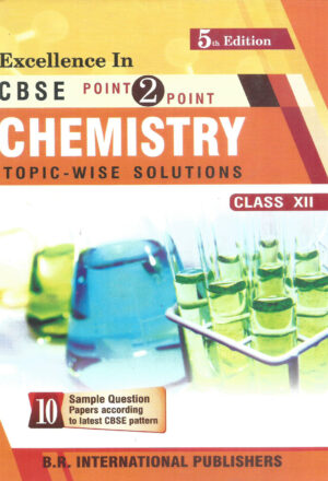 CBSE Point to Point Chemistry XII (Edition - 6)front Cover