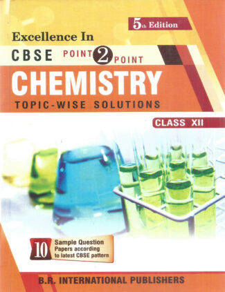 CBSE Point to Point Chemistry XII (Edition - 6)front Cover