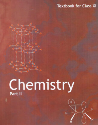 Chemistry Textbook for Class XI (NCERT) Part -II Front Cover