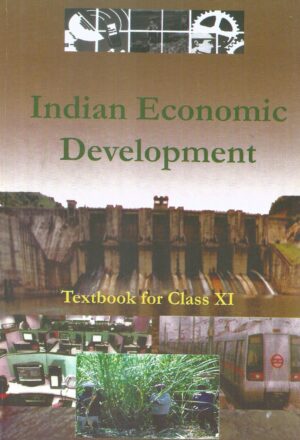 Indian Economic Development Textbook for Class XI Front Cover