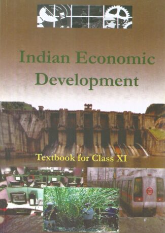 Indian Economic Development Textbook for Class XI Front Cover