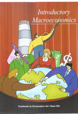 Introductory Macroeconomics Textbook in Economics For Class XII Front Cover