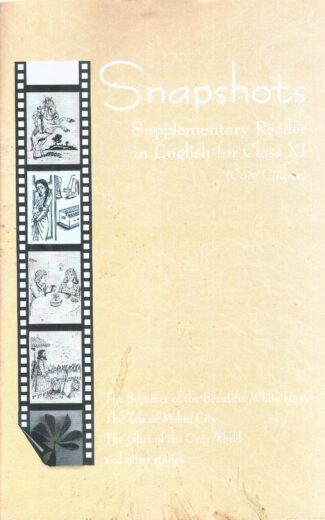 Snapshots Supplementary Reader in English for Class XI Front Cover