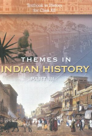 Themes in India History Part- III Textbook in History for CLass XII Front Cover