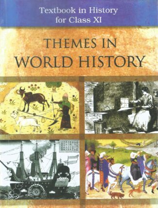 Themes in World HIstory Textbook in History for CLass XI Front Cover